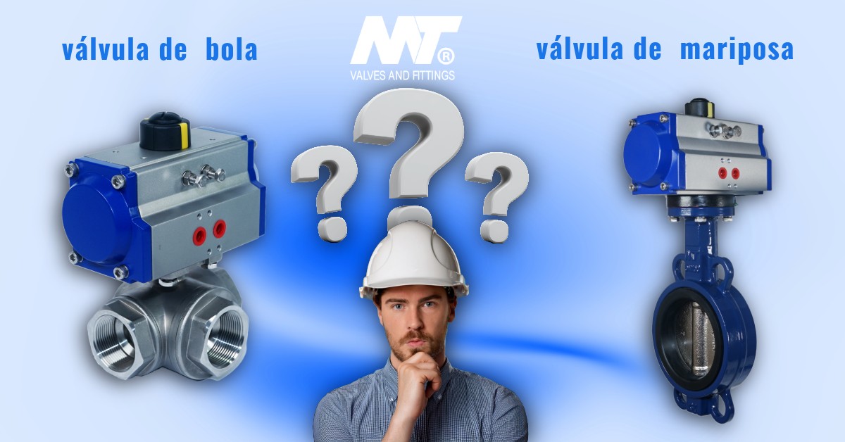 ¿Válvula de mariposa o de bola? Guía práctica según tu aplicación