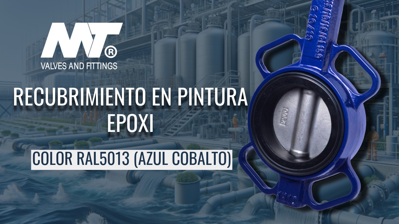 Recubrimiento Epoxy RAL 5013: el escudo invisible de las válvulas mariposa MT