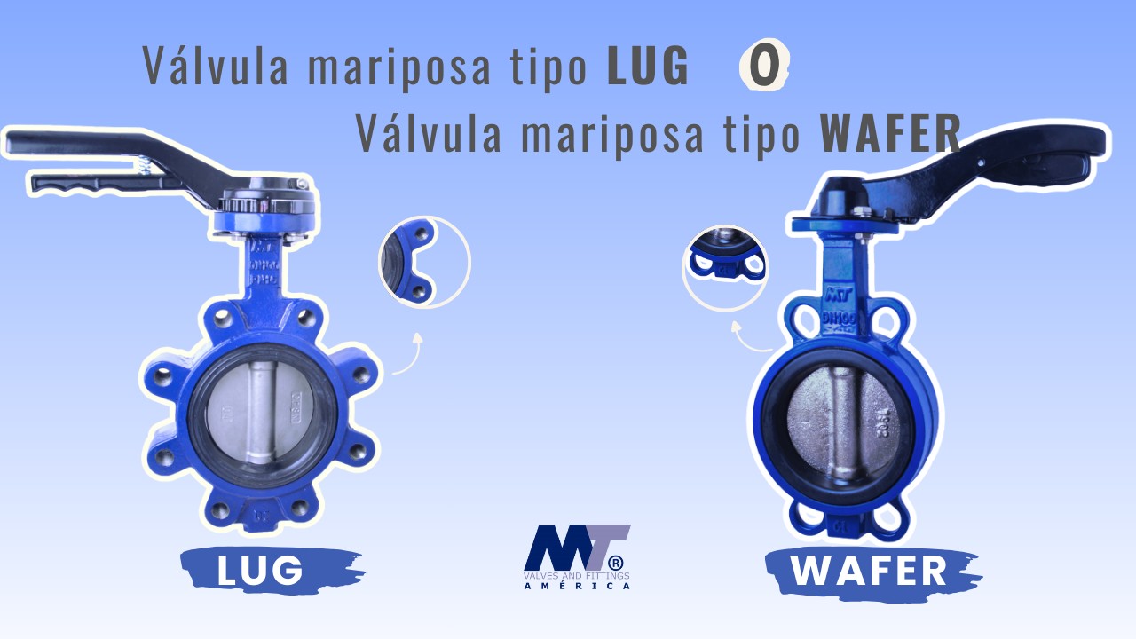¿Cuál es la diferencia entre una válvula de mariposa tipo lug y una válvula de mariposa tipo wafer?