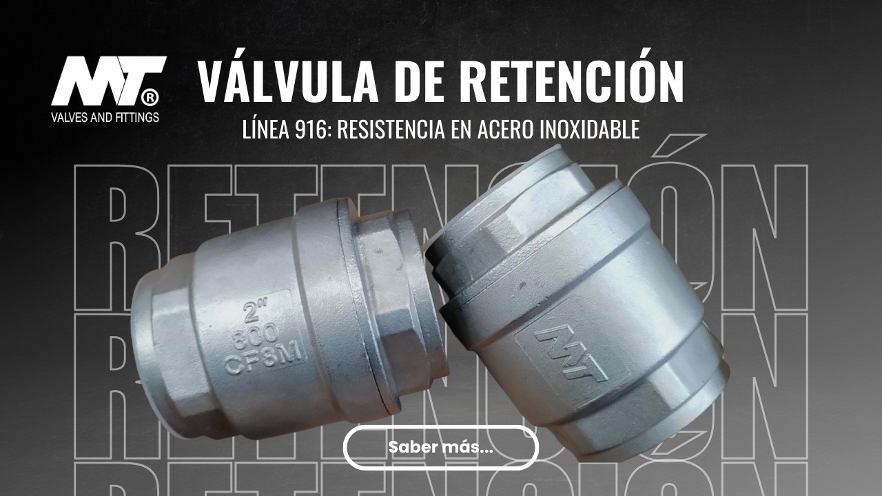 Válvulas de retención de acero inoxidable: ¿Qué es, cómo funciona y dónde se aplica?